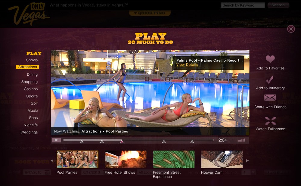 Play section concept showing an interactive video overlay for attractions and pool parties, with a category sidebar for Shows, Attractions, Dining, Shopping, Casinos, and options to add to favorites, add to itinerary, or share with friends.