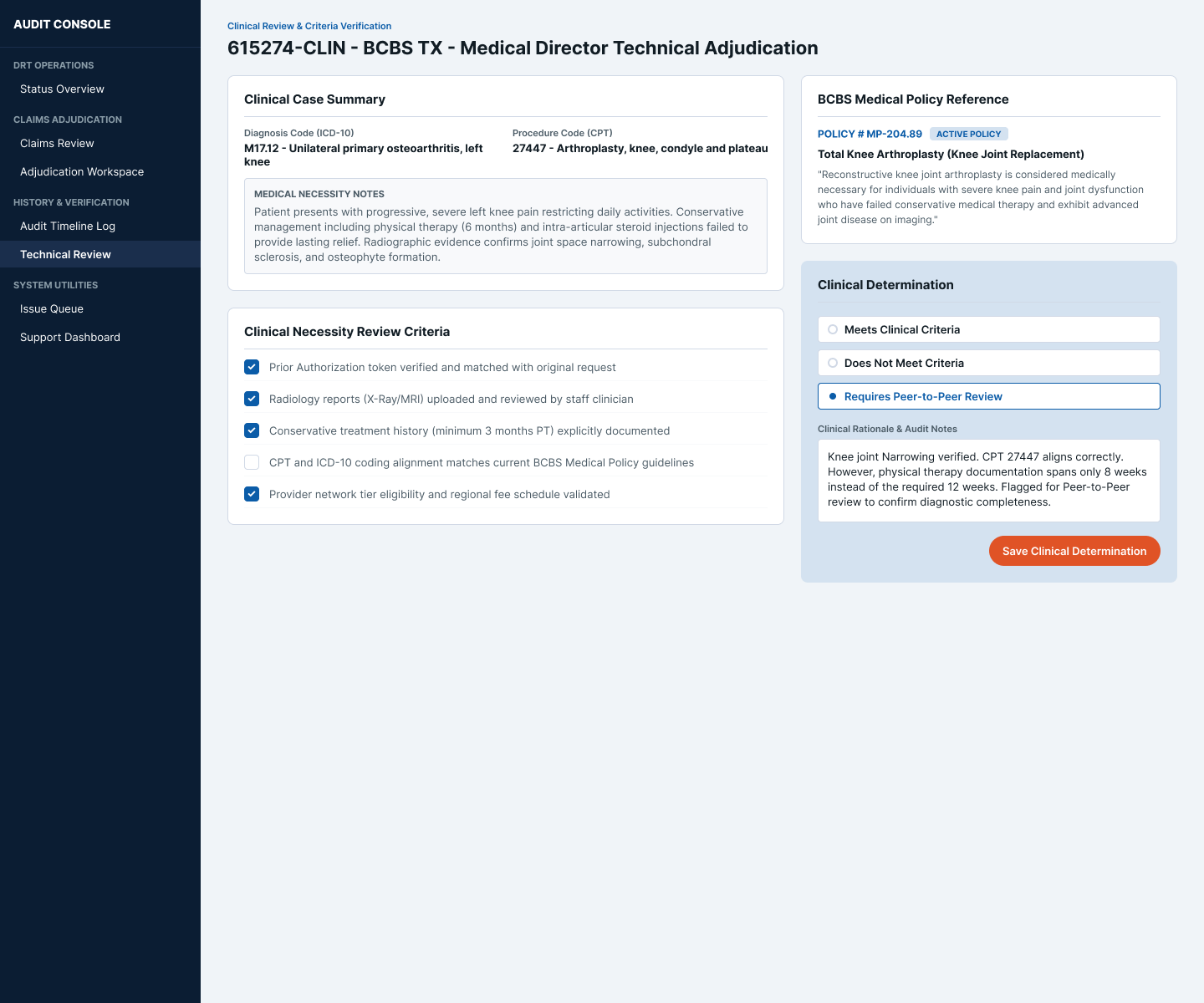 Medical Director Technical Adjudication screen showing clinical case summary with ICD-10 and CPT codes, clinical necessity review checklist, BCBS medical policy reference, and clinical determination panel with rationale and audit notes